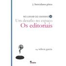 Um Desafio no Espaço - Os Editoriais - No Limiar do Amanhã Vol. 4 - PAIDEIA