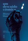 Um Descuido Cósmico