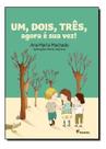 Um, Dois, Três, Agora é a Sua Vez!