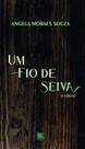 Um fio de seiva - SCORTECCI