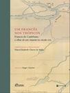 Um frances nos tropicos - 7 LETRAS Um frances nos tropicos - 7 LETRAS