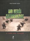 Um herói catarinense