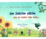 Um Jardim Assim que eu Quero para Mim - Suinara