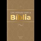 Um Minuto Com A Bíblia - Marrom - Leituras Bíblicas Diárias, Rápidas E Transformadoras