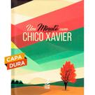 Um minuto com Chico Xavier - FEB