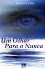 Um Olhar Para O Nunca - Thesaurus