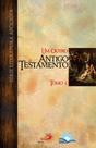 Um outro Antigo Testamento - Tomo I
