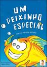 Um peixinho especial