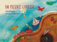 Um presente fabuloso
