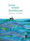 Um Rio no Meio da Minha Casa