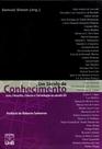 Um Século de Conhecimento: Arte, Filosofia, Ciência e Tecnologia no Século XX Um Século de Conhecimento: Arte, Filosofia, Ciência e Tecnologia no Século XX