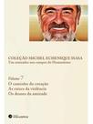 Um semeador nos campos do humanismo - coleção michel echenique - vol. 7 Um semeador nos campos do humanismo - coleção michel echenique - vol. 7