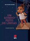 Um Sonho Feito De Linhas Um Sonho Feito De Linhas