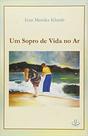 Um sopro de vida no amor - UAPE