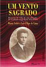 Um vento sagrado: história de vida de um adivinho da tradição nagô-kêtu brasileira