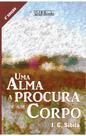 Uma alma a procura de um corpo Uma alma a procura de um corpo