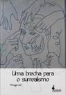 Uma brecha para o surrealismo