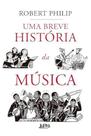Uma Breve História da Música