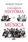 Uma Breve História Da Música