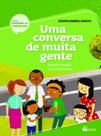 Uma conversa de muita gente - A participação na comunidade: A participação na comunidade