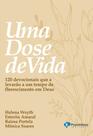 Uma dose de vida