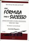 Uma Fórmula Para o Sucesso