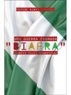 Uma guerra chamada "biafra" Uma guerra chamada "biafra"