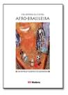 Uma História Da Cultura Afro-brasileira