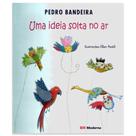 Uma Ideia Solta no Ar Coleção Risos e Rimas Editora Moderna Uma Ideia Solta no Ar Coleção Risos e Rimas Editora Moderna