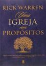 Uma Igreja Com Propósitos