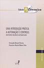 Uma introdução prática a automação e controle