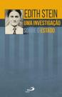 Uma Investigação Sobre O Estado - - PAULUS