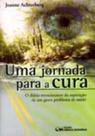 Uma jornada para a cura