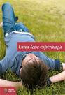 Uma Leve Esperança - Editora do brasil sp - Ser Mais