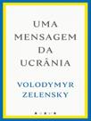 Uma mensagem da ucrânia
