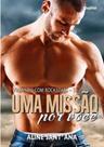 Uma missão por você - viajando com rockstars - 3.1