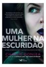 Uma Mulher na Escuridão