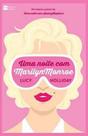 Uma noite com marilyn monroe