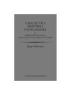 Uma outra história da filosofia - vol. 2 Uma outra história da filosofia - vol. 2