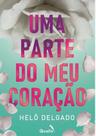 Uma parte do meu coração