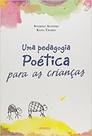 Uma pedagogia poética para as crianças - ADONIS