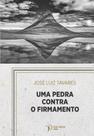 Uma Pedra Contra o Firmamento