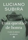 Uma Questão de Honra Uma Questão de Honra