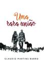 Uma rara união - SCORTECCI _ EDITORA