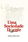 Uma Sociedade Doente Uma Sociedade Doente