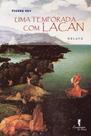Uma Temporada Com Lacan - Relato