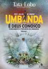 Umbanda é Deus Conosco Umbanda é Deus Conosco