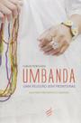 Umbanda - Uma Religiao sem Fronteiras - Editora Nova Senda Umbanda - Uma Religiao sem Fronteiras - Editora Nova Senda