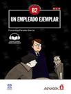 Un Empleado Ejemplar Nivel B2