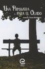 Una primavera para el olvido - Ediciones Alféizar